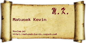 Matusek Kevin névjegykártya